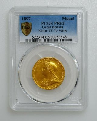 Pcgs Pr62 1897 Great Britain Gold Medal Elmer - 1817b K10015
