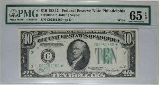 1934 C $10 Federal Reserve Star Note Philadelphia Pmg Cert 65 Epq Gem Unc Wide