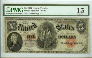 1907 $5 Legal Tender Star Note - Speelman/white - Pmg F15 Scarce