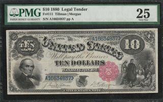 1880 $10 " Jack Ass Note " Legal Tender " Pmg 25 " S/h After 1st Item