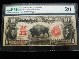 Fr122 $10 1901 Legal Tender " Bison " Note Pmg 20 Vf