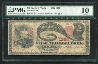1875 $2 First National Bank Of Utica,  Ny National Currency Ch.  1395 Pmg Vg - 10