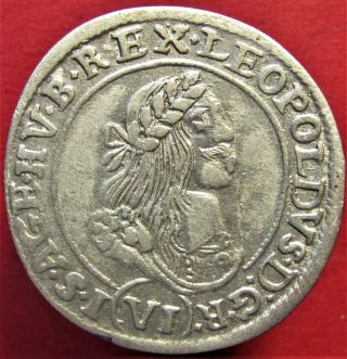 Silver Coin Hungary Leopold I (1658 - 1705) 6 Kreuzer,  1669 Kb,  Krzemnica