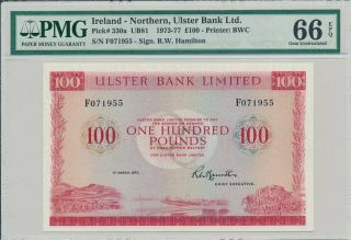 Ulster Bank Ltd.  Ireland - Northern 100 Pounds 1977 Pmg 66epq
