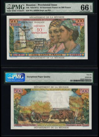 Reunion 10 Nouveaux Francs / 500 Francs (p54b) N.  D.  (1971) Gem Unc 66epq