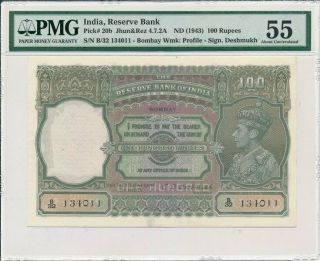 Reserve Bank Of India India 100 Rupees Nd (1943) Bombay Pmg 55