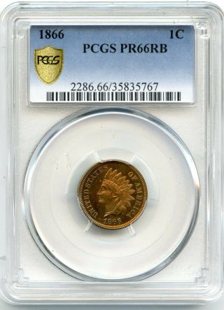 1866 Indian Head Penny 1c Pcgs Proof 66 Red Brown