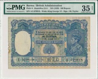 Reserve Bank Of India Burma / British Adm.  100 Rupees Nd (939) Pmg 35net
