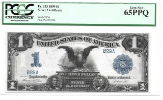 1899 $1 Silver Certificate " Black Eagle " Serial 29 Pcgs 65ppq