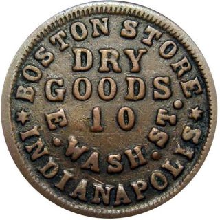 1863 Indianapolis Indiana Civil War Token Boston Store R8 -