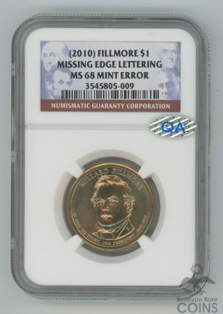 2010 United States $1 Millard Fillmore Presidential Dollar Certified Ms68 By Ngc