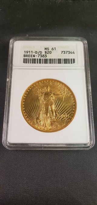 Rare 1911 - D/d $20 Saint Gaudens Gold Coin Ms61 D/d Breen 7383