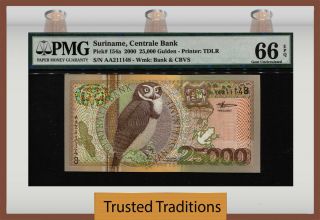 Tt Pk 154a 2000 Suriname Centrale Bank 25000 Gulden Pmg 66 Epq Astounding Note
