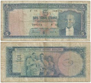 1961 Turkey Five 5 Lira Central Bank Of Turkey Note Kemal Ataturk 1st President