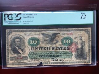 1863 $10 Legal Tender Bank Note Fr.  95b Pcgs 12 Fine