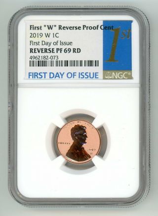 2019 W Lincol Penny 1c Reverse Proof Ngc Pf 69 Rd First Day Of Issue 4962182 - 073