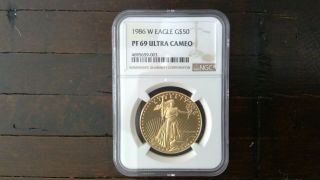 1986 - W Gold Eagle G$50 Ngc Pf 69 Ultra Cameo One - Ounce 1 Oz Fine Gold
