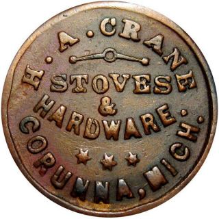 1863 Corunna Michigan Civil War Token H A Crane