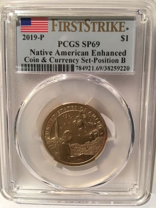 2019 - P $1 Sacagawea Native American Enhanced Coin Pcgs Sp69 First Strike Pos.  B