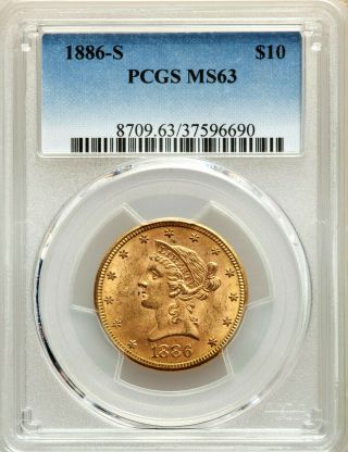 1886 - S $10 MS - 63 PCGS Gold Liberty Head Eagle United States Coin. 3