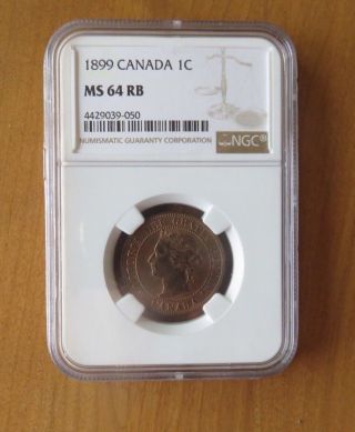 1899 Canada One Cent Ngc Ms 64 R/b
