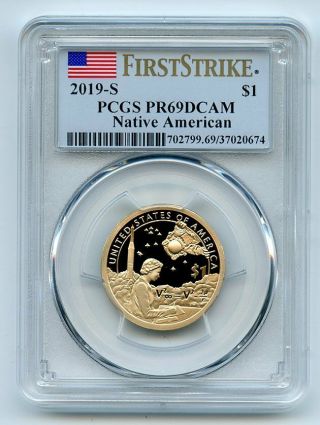 2019 S $1 Sacagawea Dollar Pcgs Pr69dcam First Strike