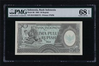 1964 Indonesia Bank Indonesia 50 Rupiah Pick 96 Pmg 68 Epq Gem Unc