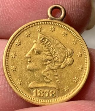 1878 $2 1/2 Gold Liberty Love Token Jewlery Piece With Bail