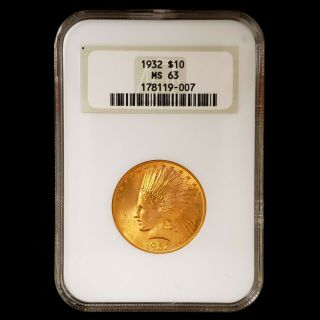 1932 Us Indian Head $10 Ten Dollar Gold Eagle Ngc Ms63 Collector Coin Ag9007
