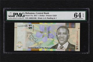 2017 Bahamas Central Bank 1 Dollar Pick 77a Pmg 64 Epq Choice Unc
