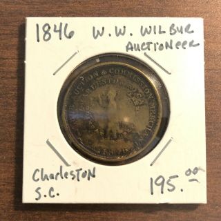 1846 W.  W.  Wilbur Auctioneer Slave Token