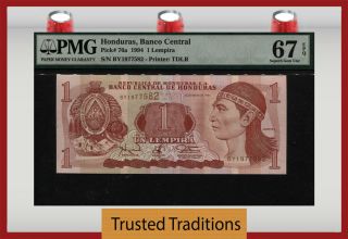 Tt Pk 76a 1994 Honduras 1 Lempira - Banco Central Pmg 67 Epq Gem Unc