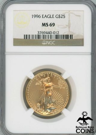 1996 United States 1/2oz Gold.  9167 American Eagle $25 Coin Ngc Certified Ms69