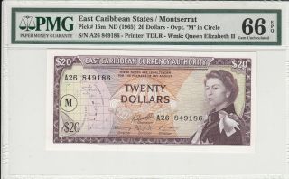 East Caribbean States / Montserrat 20 Dollars 1965 P - 15m Pmg Gem Unc 66 Epq