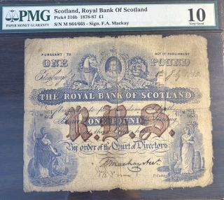 1878 - 87 Scotland,  Royal Bank Of Scotland One 1 Pound Pmg Vg 10