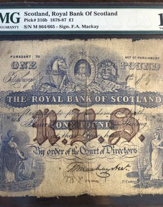 1878 - 87 Scotland,  Royal Bank of Scotland One 1 Pound PMG VG 10 2