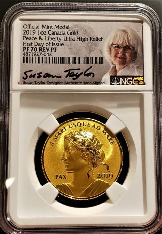 2019 Canada Peace & Liberty Ultra High Relief 1 Oz Gold Reverse Proof Ngc Pf 70