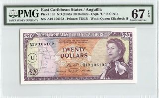 East Caribbean States / Anguilla Nd (1965) P - 15n Pmg Gem Unc 67 Epq $20