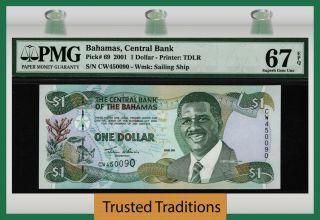 Tt Pk 69 2001 Bahamas 1 Dollar " L.  Pindling " Pmg 67 Epq Gem Uncirculated