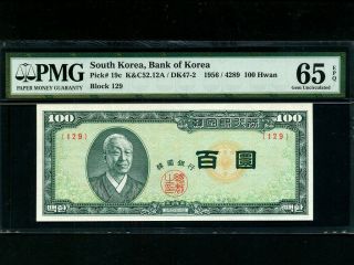 South Korea:p - 19c,  100 Hwan,  1956/4289 Syngman Rhee Block 129 Pmg Gem Unc 65