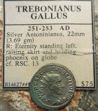 EF for Type Trebonianus Gallus Silver Antoninianus.  Rome,  AD 251 - 253.  Eternity 2