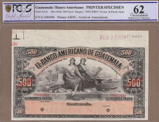 Guatemala: 500 Pesos Banknote,  (unc Pcgs62),  P - S115s,  1924,