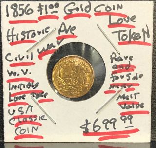 A Fancy Love Token 1856 One Dollar Liberty Gold Coin In Fine