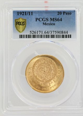 1921/11 Mexico Veinte 20 Pesos Gold Oro Pcgs Ms64 Certified Coin Moneda - Jc841