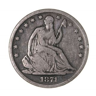 Raw 1871 - S Seated Liberty 50c Uncertified Circulated Us Silver Half Dollar