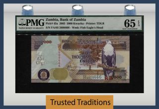 Tt Pk 45a 2003 Zambia 5000 Kwacha " Fish Eagle " Pmg 65 Epq Gem Scarcely Graded