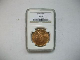 1890 - Cc $20 Ngc Ms61 Gold Double Eagle Coin