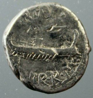 Marc Antony,  Legionary Denarius,  Silver,  Galley,  Patrae,  Ca.  32 - 31 Bc
