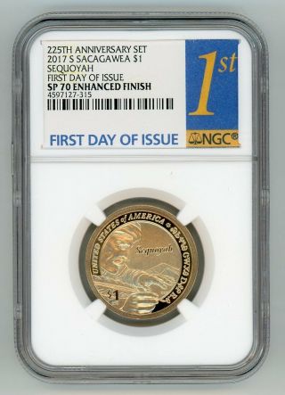 2017 S Sacagawea $1 Sequohay 225th Anniv.  Ngc Sp70 Enhanced Finish Fdi 597127315