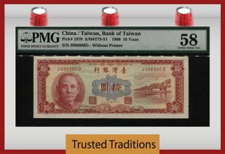 Tt Pk 1970 1960 China / Taiwan 10 Yuan " Sun Yat - Sen " Pmg 58 Choice About Unc